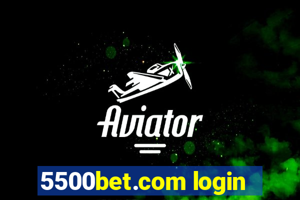 5500bet.com login